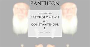 Bartholomew I of Constantinople Biography, Age, Height, Wife, Net Worth and Family